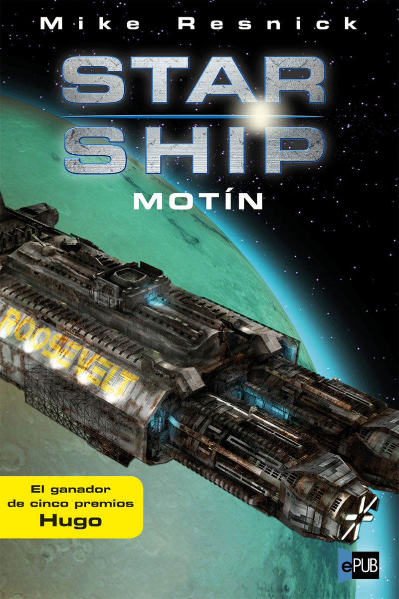 descargar libro Starship: Motí­n