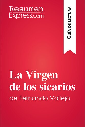 libro gratis La Virgen de los sicarios de Fernando Vallejo (Guía de lectura): Resumen y análisis completo