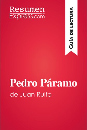 descargar libro Pedro Páramo de Juan Rulfo (Guía de lectura): Resumen y análisis completo