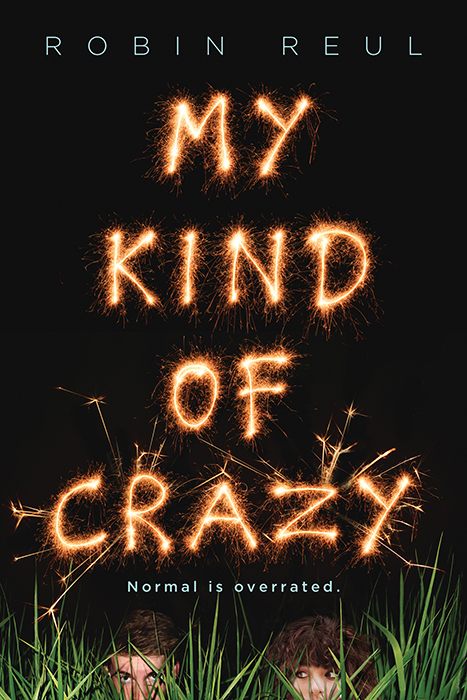 descargar libro My Kind of Crazy: Normal is overrated