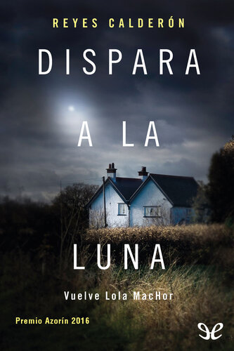 libro gratis Dispara a la luna