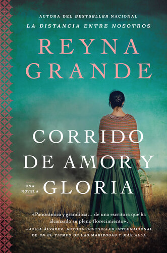 libro gratis A Ballad of Love and Glory / Corrido de Amor Y Gloria (Spanish Edition): Una Novela