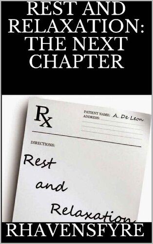 descargar libro Rest and Relaxation: The Next Chapter