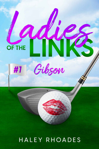 descargar libro Ladies of the Links #1: Gibson