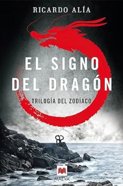 libro gratis El signo del dragón: (Trilogía del Zodíaco 1)