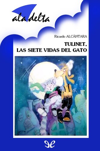 descargar libro Tulinet, las siete vidas del gato