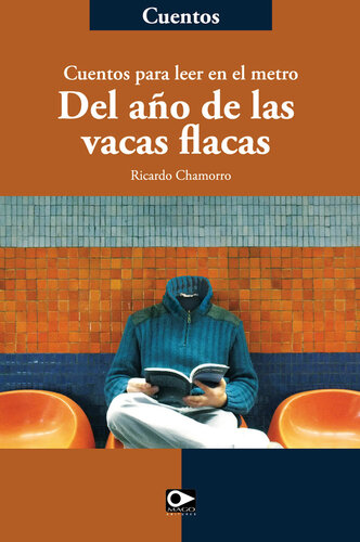 descargar libro Del año de las vacas flacas