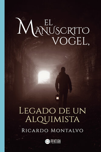 libro gratis EL MANUSCRITO VOGEL, Legado de un Alquimista