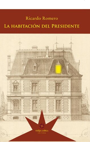 descargar libro La habitación del presidente