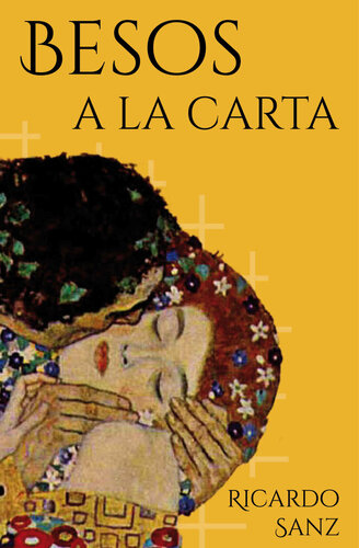 libro gratis Besos a la carta: (Poesía. Amor, humor y erotismo) (Spanish Edition)