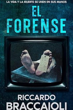 descargar libro El Forense (Forense, investigación y misterio en Akeron City 1)