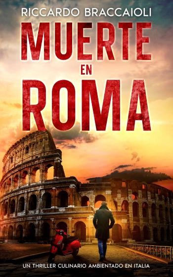 descargar libro Muerte en Roma (Inspector Chef Gildo Falcone #01)