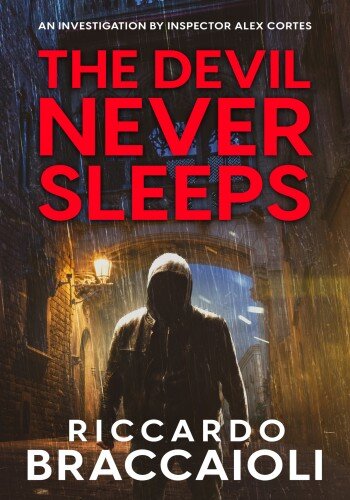 descargar libro The Devil Never Sleeps