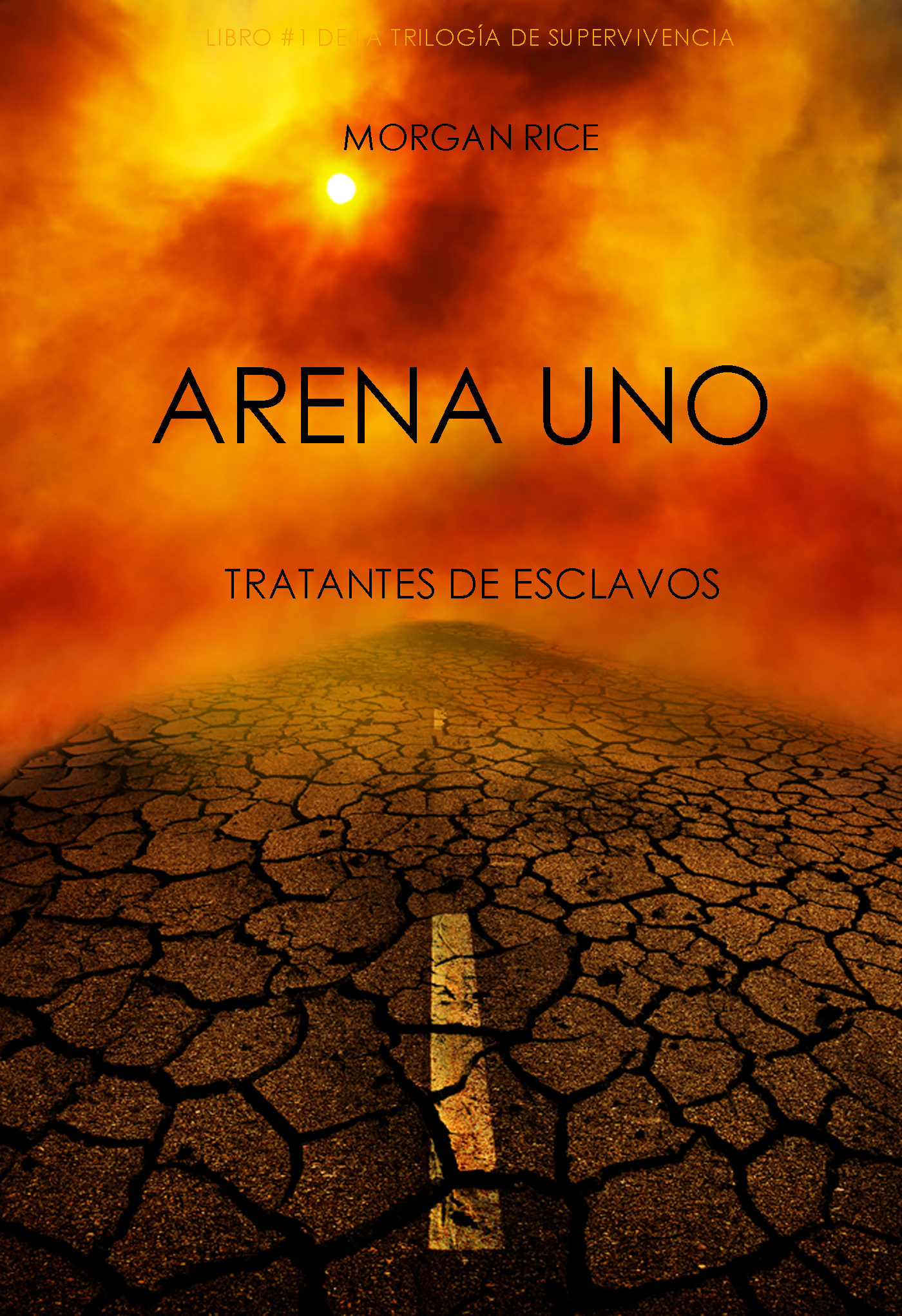 descargar libro Arena Uno: Tratantes De Esclavos