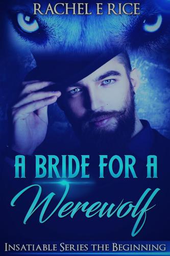 descargar libro A Bride for a Werewolf: The Beginning