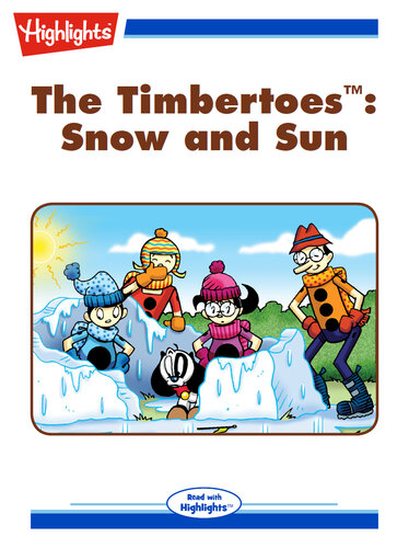 descargar libro The Timbertoes: Snow and Sun