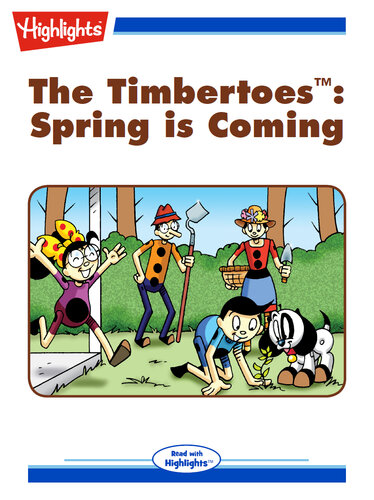 descargar libro The Timbertoes: Spring Is Coming