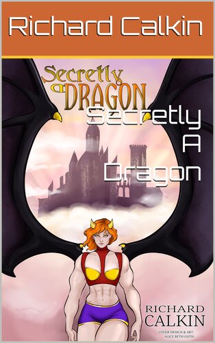 descargar libro Secretly A Dragon