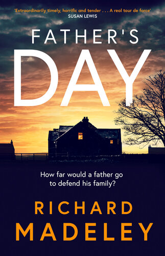 descargar libro Father's Day : The gripping new revenge thriller from the Sunday Times bestselling author