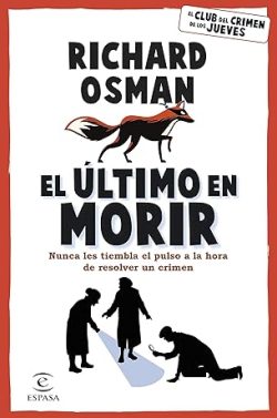 descargar libro El último en morir (El Club del Crimen de los Jueves 4)