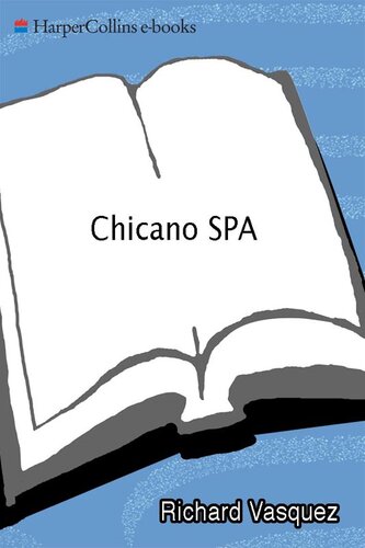 descargar libro Chicano SPA: Una Novela