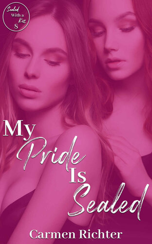 descargar libro My Pride Is Sealed