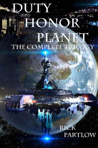 libro gratis Duty, Honor, Planet: The Complete Trilogy