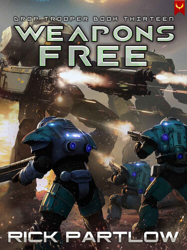 descargar libro Weapons Free (Drop Trooper Book 13)