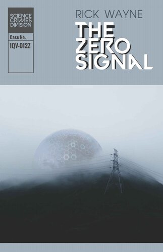 descargar libro The Zero Signal (Science Crimes Division)