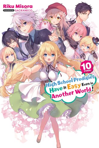 descargar libro High School Prodigies Have It Easy Even in Another World!, Vol. 10