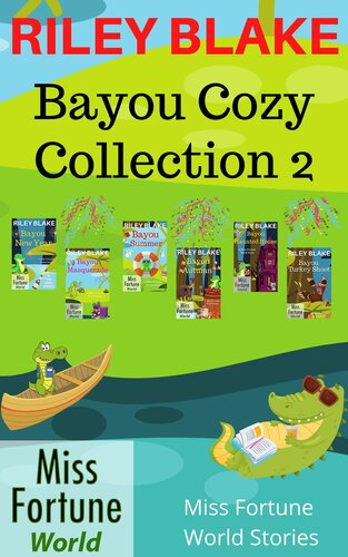 descargar libro Bayou Cozy Collection 2 (Miss Fortune World: Bayou Cozy Romantic Thrills)