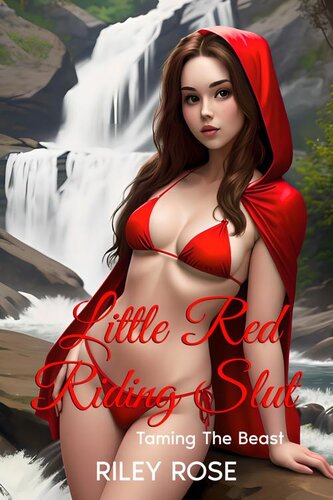 descargar libro Little Red Riding Slut: Taming The Beast