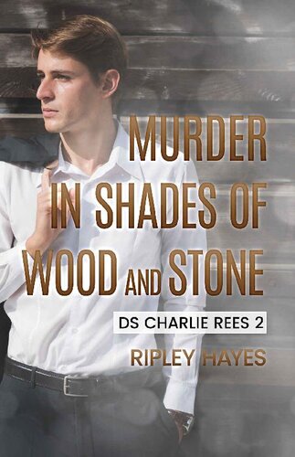 libro gratis Murder in Shades of Wood and Stone: DS Charlie Rees 2