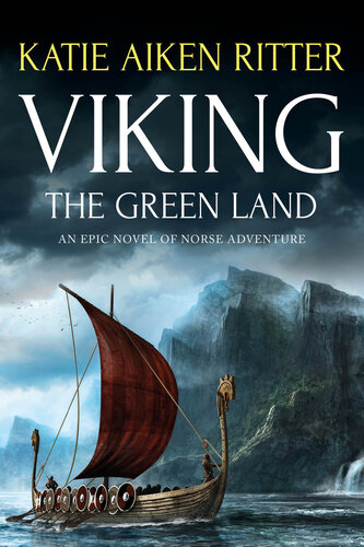 libro gratis VIKING: THE GREEN LAND: An Epic Novel of Norse Adventure