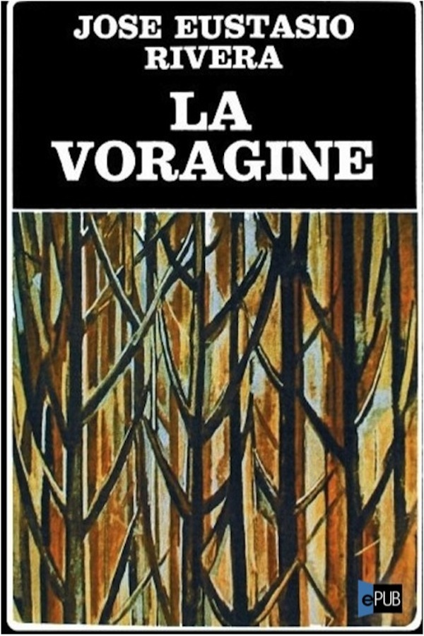 descargar libro La vorgine