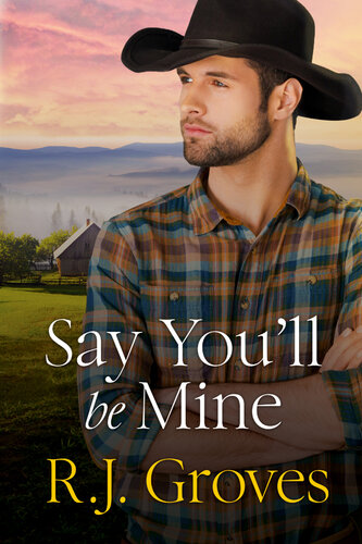 descargar libro Say You'll Be Mine