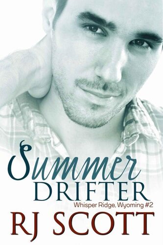 descargar libro Summer Drifter (Whisper Ridge, Wyoming Book 2)