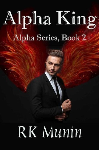 descargar libro Alpha King: Alpha Series, Book 2