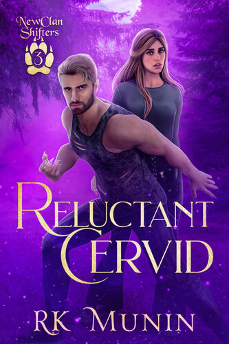 descargar libro Reluctant Cervid: New Clan Shifters, Book 3