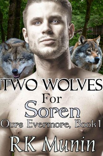 descargar libro Two Wolves For Soren: Ours Evermore, Book 1