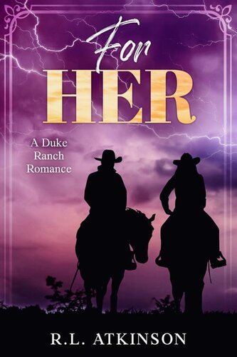 libro gratis For Her: A Duke Ranch Romance (The Duke Ranch Series)