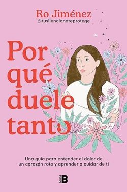 descargar libro Por qu duele tanto