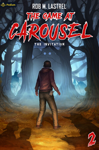 descargar libro The Invitation: A Horror Movie LitRPG (The Game at Carousel Book 2)