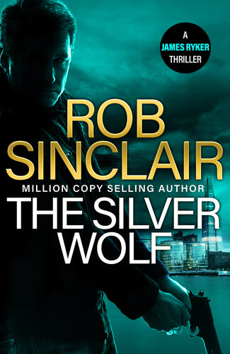 libro gratis The Silver Wolf (The James Ryker Series)