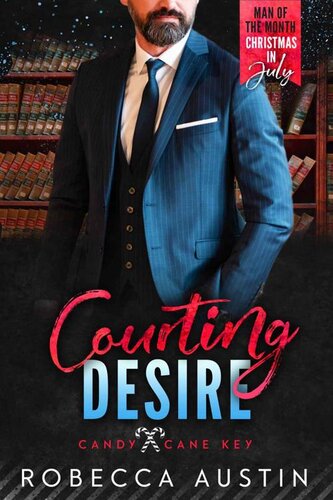 descargar libro Courting Desire: A Man of the Month Club Novella: A small town age gap beach romance