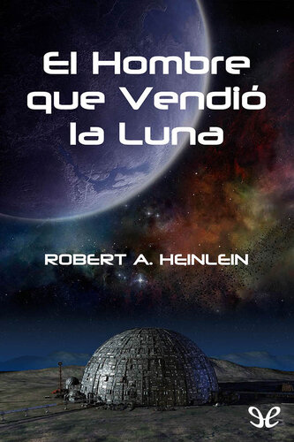 libro gratis El hombre que vendió la Luna