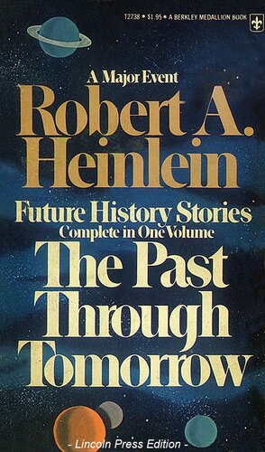 descargar libro The Past Through Tomorrow - Complete Future History (Anthology) (1967)