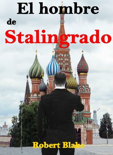 descargar libro El hombre de Stalingrado