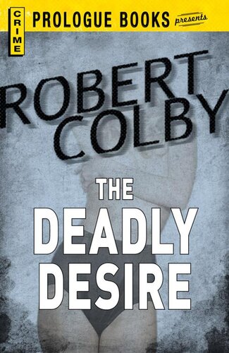 descargar libro The Deadly Desire (1959)