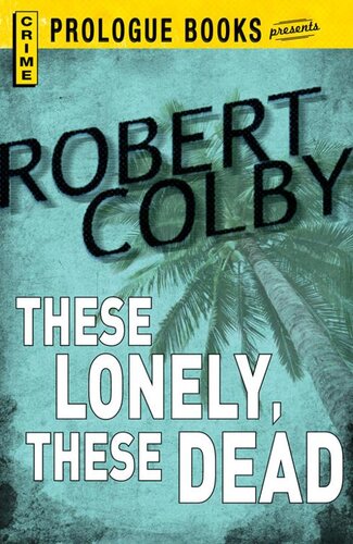 descargar libro These Lonely, These Dead (1959)